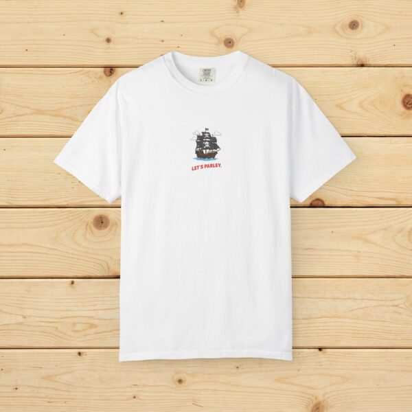 Pirate Ship "Let's Parley." Graphic T-Shirt