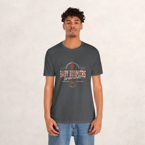 Baby Boomers Firebrands Graphic T-Shirt | 1946–1964 | Soft Tee