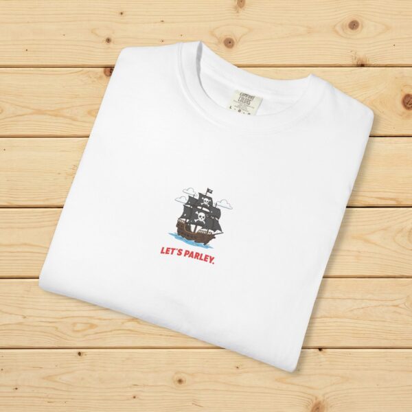 Pirate Ship "Let's Parley." Graphic T-Shirt