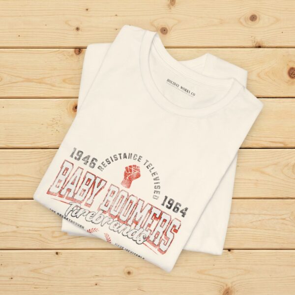Baby Boomers Firebrands Graphic T-Shirt | 1946–1964 | Soft Tee