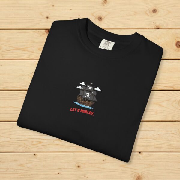 Pirate Ship "Let's Parley." Graphic T-Shirt
