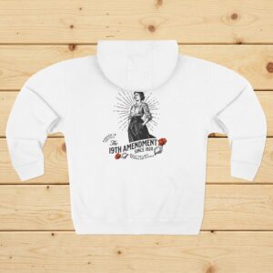 244707171600743041_2048_custom.jpeg 19th Amendment Zip Hoodie