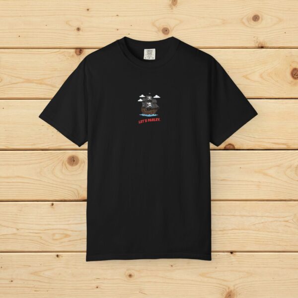 Pirate Ship "Let's Parley." Graphic T-Shirt