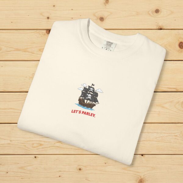 Pirate Ship "Let's Parley." Graphic T-Shirt